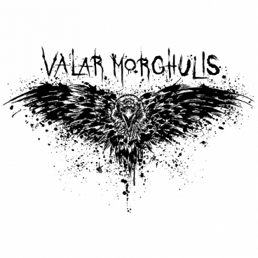 Valar Morghulis