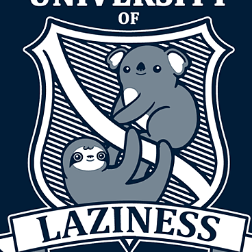 University of Laziness