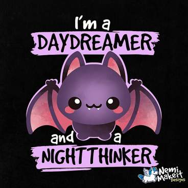 Daydreamer nightthinker bat