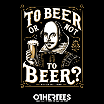 To Beer Or Not To Beer