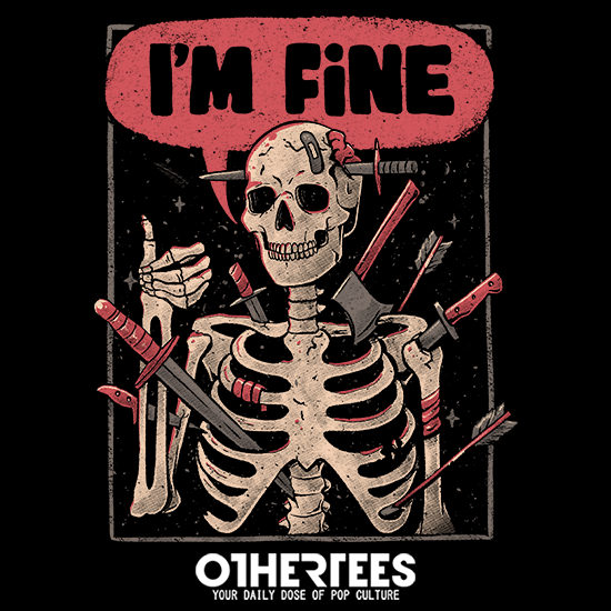 I'm Fine Skeleton