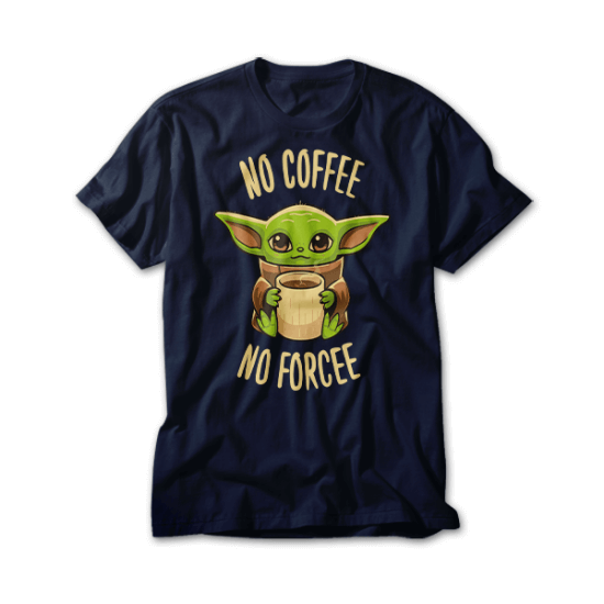 No coffee no forcee